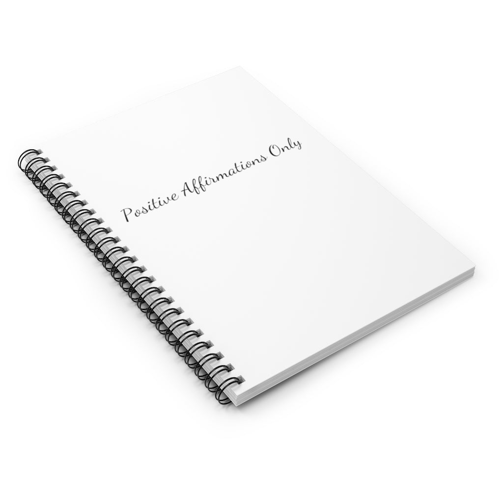 “Positive Affirmations” Spiral Notebook - Ruled Line