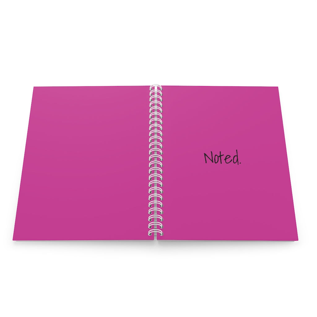 “Noted” Spiral Notebook